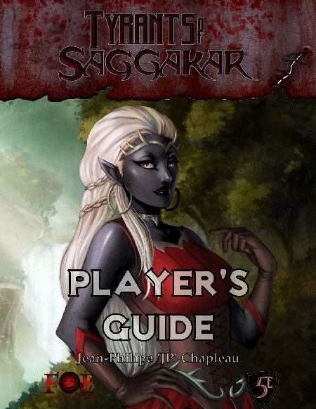 Tyrants of Saggakar Player's Guide